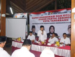 Ketua DPC Partai Gerindra Gelar Rapat Koordinasi Dan Konsolidasi Bersama Para Kader Dan Bacaleg Partai Gerindra Kota Tangerang